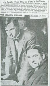 “In Battle Over One of Ford’s Millions,” Atlanta Journal, Mar. 17, 1927